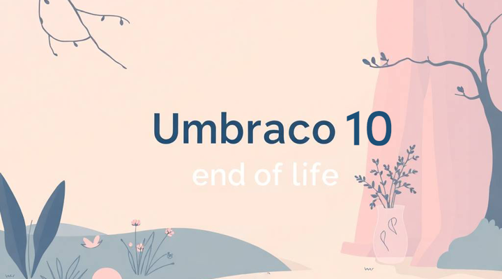 Umbraco 10 End Of Life
